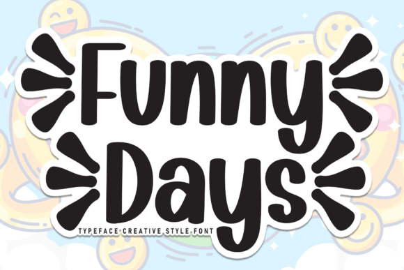 Discover the Bold Charm of the Funny Days Handwritten Font