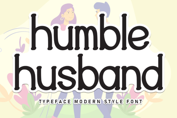 Humble Husband: A Handwritten Font with Heart