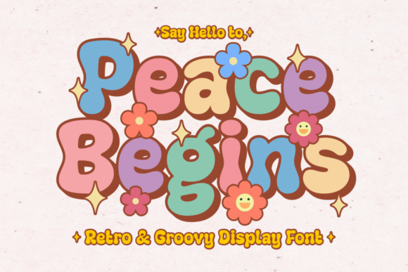 Peace Begins: A Groovy Typeface for Retro-Inspired Designs